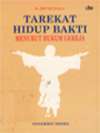 Image of Tarekat Hidup Bakti: Menurut Hukum Gereja