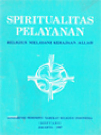 Image of Spiritualitas Pelayanan: Religius Melayani Kerajaan Allah