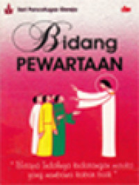 Image of Bidang Pewartaan: Betapa Indahnya Kedatangan Mereka Yang Membawa Kabar Baik