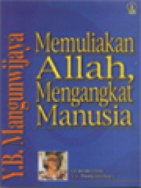 Image of Memuliakan Allah, Mengangkat Manusia