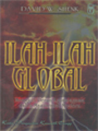 Image of Ilah-Ilah Global: Menggali Peran Agama-Agama Dalam Masyarakat Modern