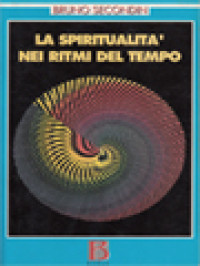 Image of La Spiritualità Nei Ritmi Del Tempo: Alla Soglia Del Terzo Millennio