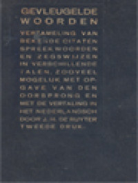 Image of Gevleugelde Woorden: Verzameling Van Bekende Citaten, Spreekwoorden En Zegswijzen In Verschillende Talen