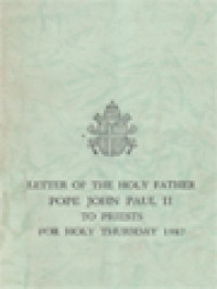 Image of Letter Of The Holy Father Pope John Paul II To Priests For Holy Thursday 1987