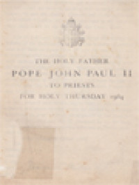 Image of The Holy Father Pope John Paul II, To Priests For Holy Priest For Holy Thursday 1984
