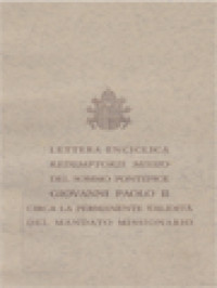 Image of Lettera Enciclica Redemptoris Missio Del Sommo Pontefice Giovanni Paolo II Circa La Permanente Validitia Del Mandato Missionario