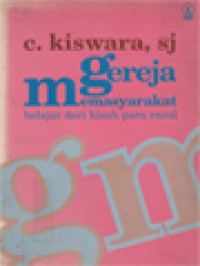 Image of Gereja Memasyarakat: Belajar Dari Kisah Para Rasul