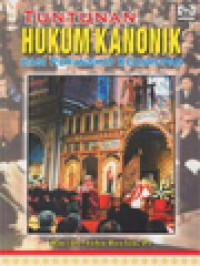 Image of Tuntunan Hukum Kanonik: Bagi Perangkat Keuskupan