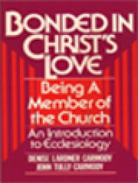 Image of Bonded In Christ's Love: Being A Member Of The Church (An Introduction To Ecclesiology)