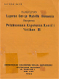 Image of Rangkuman Laporan Gereja Katolik Indonesia Mengenai Pelaksanaan Keputusan Konsili Vatikan II