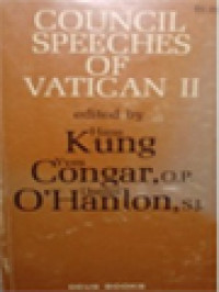 Image of Council Speeches Of Vatican II / Hans Küng, Daniel O'Hanlon, Yves M.-J. Congar (Edited)