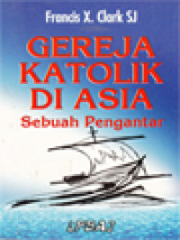 Image of Gereja Katolik Di Asia: Sebuah Pengantar