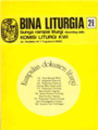 Image of Bina Liturgia 2E: Kumpulan Dokumen Liturgi (Tata Bacaan Misa, Kegiatan Pastoral, Pedoman Pastoral Untuk Misa Anak-anak, Pedoman Tentang Doa Syukur Agung, Surat Edaran Tentang Doa Syukur Agung, Pedoman Tahun Liturgi Dan Penanggalan Liturgi, Kurnia Tak Terhingga)