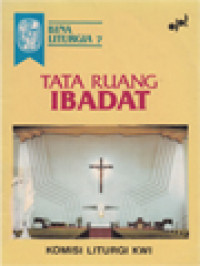 Image of Bina Liturgia 7: Tata Ruang Ibadat