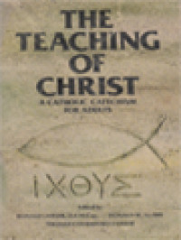 Image of The Teaching Of Christ: A Catholic Catechism For Adults / Ronald Lawler, Donald W. Wuerl, Thomas Comerford Lawler (Edited)
