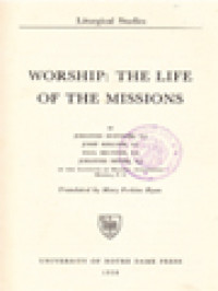 Image of Worship: The Life Of The Missions