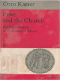 Image of Peter And The Church: An Examination Of Cullmann's Thesis