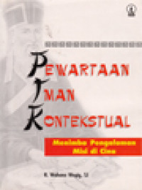 Image of Pewartaan Iman Kontekstual: Menimba Pengalaman Misi Di Cina