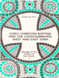 Image of Early Christian Baptism And The Catechumenate: West And East Syria