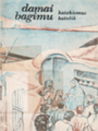 Image of Damai Bagimu: Katekismus Katolik