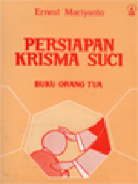 Image of Persiapan Krisma Suci - Buku Orang Tua
