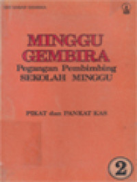 Image of Minggu Gembira: Pegangan Pembimbing Sekolah Minggu 2