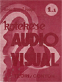 Image of Katekese Audio Visual: Teori Dan Contoh