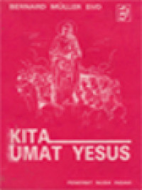 Image of Kita Umat Yesus: Kursus Pembinaan Dan Pendalaman Iman