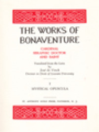 Image of The Works Of Bonaventure I: Mystical Opuscula