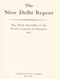 Image of The New Delhi Report: The Third Assembly Of The World Council Of Churches 1961