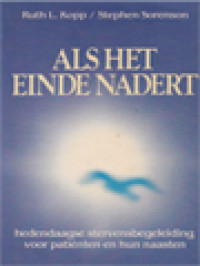 Image of Als Het Einde Nadert: Hedendaagse Stervensbegeleiding Voor Patienten En Hun Naasten