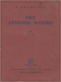 Image of Het Levende Woord: Illustratiemateriaal Voor Godsdienstonderricht Studiekringen En Predikatie, I. A - F
