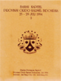 Image of Bahan Kapitel Provinsi Ordo Karmel Provinsi Indonesia 25 - 29 Juli 1994, (2)