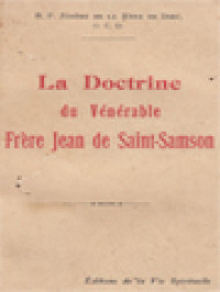 Image of Le Vénérable Frère Jean De Saint-Samson: Sa Vie Et Sa Doctrine