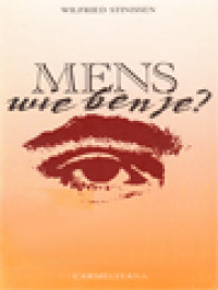 Image of Mens, Wie Ben Je? Over Kristelijke Dieptemeditatie