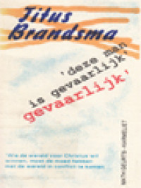 Image of Deze Man Is Gevaarlijk: Titus Brandsma