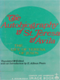 Image of The Life Of Teresa Of Jesus: The Autobiography Of St. Teresa Of Avila