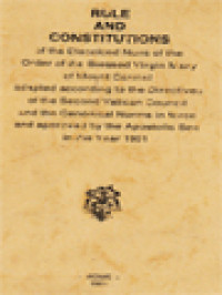 Image of Rule And Constitutions Of The Discalced Nuns Of The Order Of The Blessed Virgin Mary Of Mount Carmel Adapted According To The Directives Of The Second Vatican Council And The Canonical Norms In Force And Approved By The Apostolic See In The Year 1991