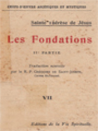 Image of Les Fondations, Sainte Thérèse De Jésus: II Partie / VII