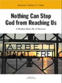 Image of Nothing Can Stop God From Reaching Us: A Dachau Diary By A Survivor