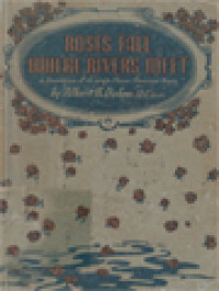 Image of Roses Fall Where Rivers Meet: A Description And Explanation Of The Shower Of Roses Of The Little Flower