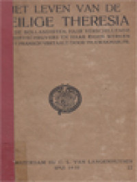 Image of Het Leven Van De Heilige Teresa Van Avila, Naar De Bollandisten, Hare Verschillende Geschiedschrijvers En Haar Eigen Werken