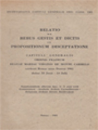 Image of Relatio De Rebus Gestis Et Dictis In Propositionum Disceptatione: Capituli Generalis Ordinis Fratrum Beatae Mariae Virginis De Monte Carmelo