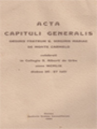 Image of Acta Capituli Generalis Ordinis Fratrum B. Virginis Mariae De Monte Carmelo Celebrati In Collegio S.Alberti De Urbe Anno MCMLIX Diebus 20-27 Iulii