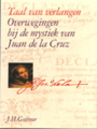 Image of Taal Van Verlangen: Overwegingen Bij De Mystiek Van Juan De La Cruz / Frits Tillmans (Edited)