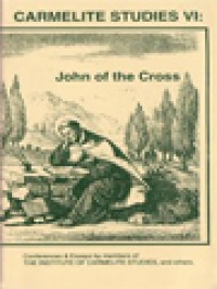 Image of John Of The Cross: Conferences And Essays By Members Of The Institute Of Carmelite Studies And Others