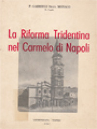 Image of La Riforma Tridentina Nel Carmelo Di Napoli