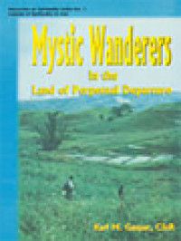 Image of Mystic-Wanderers In The Land Of Perpetual Departure