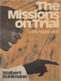 Image of The Missions On Trial Addis Ababa 1980: A Moral For The Future From The Archives Of Today