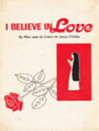 Image of I Believe In Love: Retreat Conferences On The Interior Life